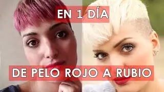 DE PELO ROJO A RUBIO EN UN DÍA | CHARLITA