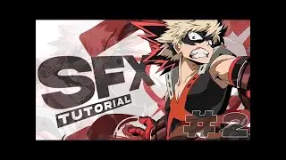 Sfx Tutorial Part 2 Sony Vegas Pro