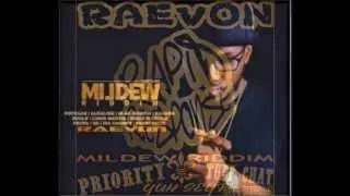 RAEVON - TUFF CHAT RAW (MILDEW RIDDIM) JUNE 2015