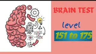 Brain test level 151 to 175 | Brain test tricky levels | Brain test games