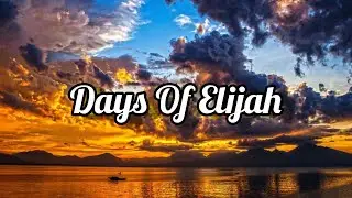Days Of Elijah |  Robin Mark (Lyrics)