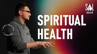 February 18, 2024 | Pastor G | Spiritual Health