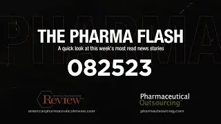 The Pharma Flash - Week of August 25th, 2023
