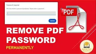 How to Remove Password from PDF File | Unlock PDF Files 