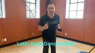 Latin Funk Dance online now!