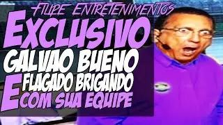 Exclusivo! Galvão Bueno é flagrado brigando com sua equipe AO VIVO