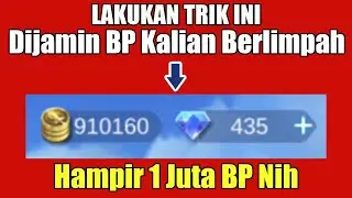 Cara Paling Cepat Mendapatkan BP Mobile Legends 2022