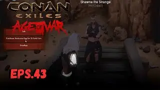 CONAN EXILES - Eps.43 Rocknose Eggs