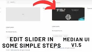 How to edit Slider in Median UI v1.5 (Step by Step) #medianui #bloggertemplate #bloggers