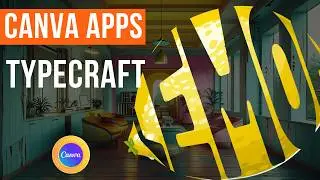 USING THE TYPECRAFT APP IN CANVA #canva #createoncanva #canvassador
