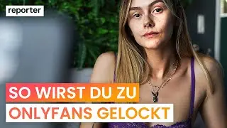 OnlyFans Agenturen: Zuhälter auf Social Media? | reporter