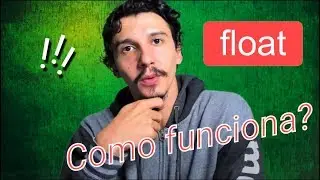 Pare de chutar e aprenda a float e sua trupe #04