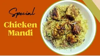 Restaurant-Style Mandi… Made in My Home Kitchen| Yamani Mandi | ചിക്കൻ മന്തി 