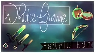 WhiteFrame | 32x32 Faithful Edit | TexturePack