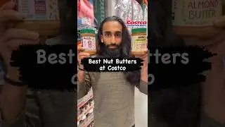 Best Nut Butters at Costco #peanutbutter #costco #costcofinds