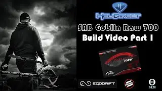SAB Goblin Raw 700 Build Video Part 1