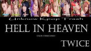 TWICE - HELL IN HEAVEN Color Coded Lyrics