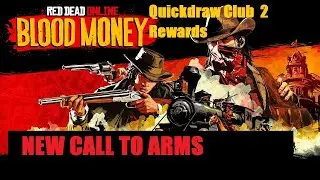 Red Dead Online. Survival mode. New Items in Quick draw club.