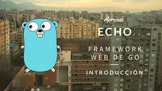Echo Framework - 01 introduction