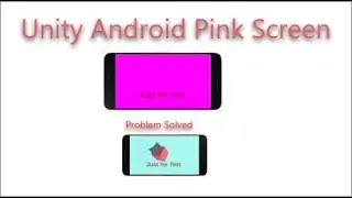 Unity pink Screen Android . Problem Solved