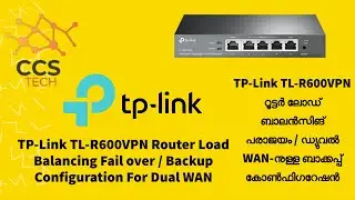 TP-Link TL-R600 Router Load Balancing/Failover & Dual wan setup in Malayalam #tplink #tplinkrouter