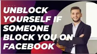 How to Unblock Yourself if Someone Block You (2024)