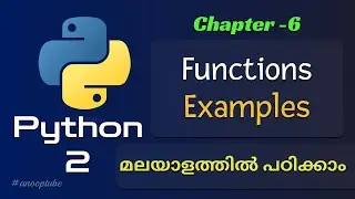 Python Function Example | Python Tutorial 6 | Python Tutorial in Malayalam