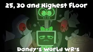 The Luckiest Dandy's World Speedrun: Getting to Floor 25, 30, and My HIGHEST FLOOR SOLO (Roblox VOD)