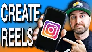 Why You Should Use the Instagram Reels Feature