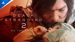 Death Stranding 2 On The Beach - State of Play Announce Trailer | PS5 Games (4K) (2160p)