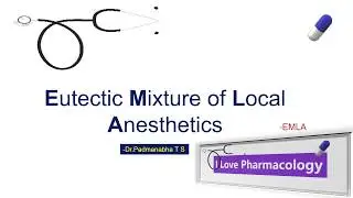 Eutectic Mixture of Local Anesthetics - EMLA