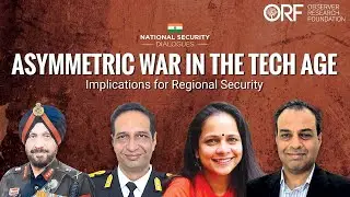 Asymmetric War in the Tech Age: Implications for Regional Security