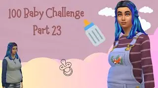Sims 4- 100 Baby Challenge Part 23: I Think I Broke My Sim..