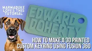 How to make a 3D Printed Custom Keyring using Fusion 360