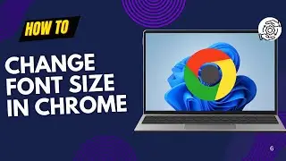 How to Change Font Size in Google Chrome (Make Text Bigger or Smaller)