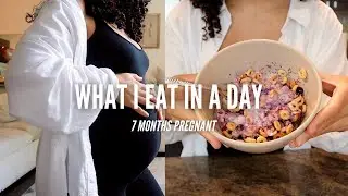 *realistic* What I Eat In A Day PREGNANT EDITION third trimester