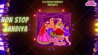 Dandiya Beats | Super Hit Garba Night |  Navratri Mashup |