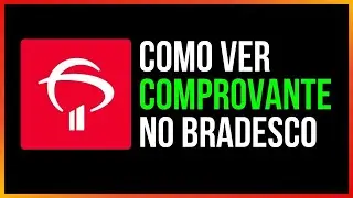 COMO VER OS COMPROVANTES NO APP BRADESCO
