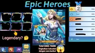 Tips Trial bos | Cara untuk mendapatkan damage tertinggi❗960m DMG?- Xhero|Epic heroes save animal