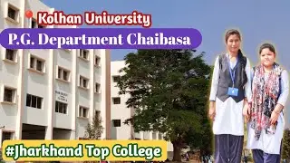 Kolhan University P.G.Department Chaibasa| P.G.Department Chaibasa|