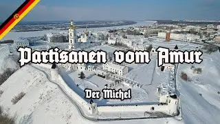 Partisanen vom Amur - Der Michel