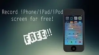 Record ios device screen for free without any jailbreaks!