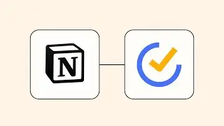 How to Connect Notion to TickTick- Easy Integration Tutorial