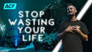 Stop Wasting Your Life | Brian Cook