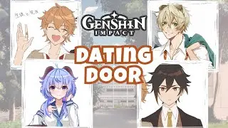 Dating Door Game - Genshin Impact | Highschool vers