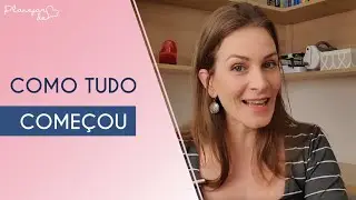 COMO TUDO COMEÇOU  - A História da Planejar Decoração
