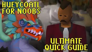 Hueycoatl is the ULTIMATE noob-friendly boss (OSRS QUICK BOSS GUIDE)