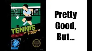 NES Tennis Annoys Me
