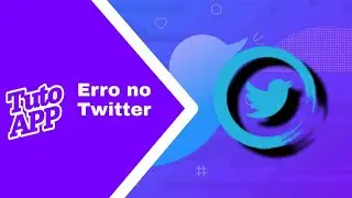 Como Resolver Problemas do Aplicativo do Twitter