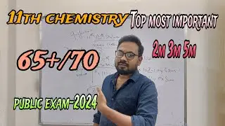 11th std Chemistry Top most important 2m 3m 5m-public exam-2024